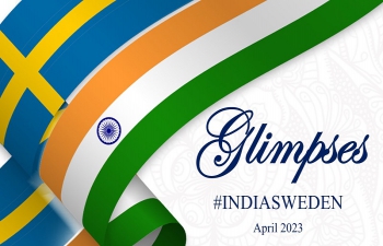 Glimpses India-Sweden April 2023